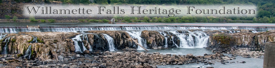 Willamette Falls Heritage Foundation Banner